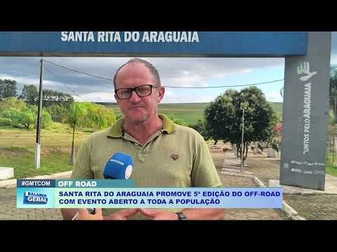SANTA RITA DO ARAGUAIA PROMOVE 5ª EDIÇÃO DO OFF ROAD  COM EVENTO ABERTO A TODA A POPULAÇÃO