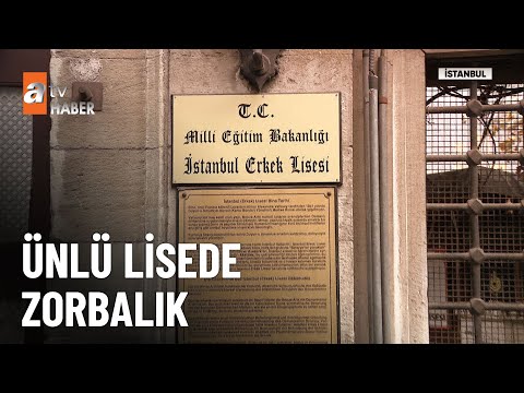 İstanbul Erkek Lisesi'nde zorbalık - atv Ana Haber 6 Aralık 2025