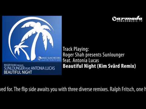 Roger Shah presents Sunlounger - Beautiful Night (Kim Svärd Remix)