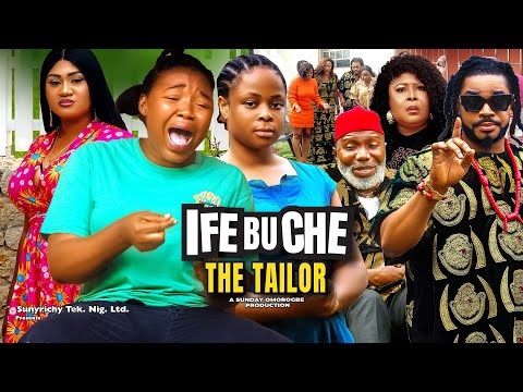 IFEBUCHE THE TAILOR Pt. 8 - EKENE UMENWA, MALEEK MILTON 2023 Latest Nollywood Movie