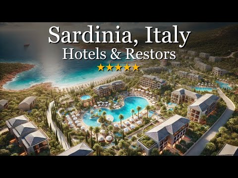 10 of the Best Hotels & Resorts in Sardinia - The Caribbean of Europe