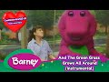 Barney And The Green Grass Grows All Around Instrumental