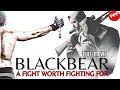 BLACKBEAR - A FIGHT WORTH FIGHTING FOR | Full ACTION Movie HD