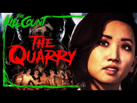 The Quarry | KILL COUNT GAMES