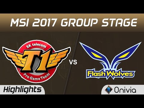 SKT vs FW Highlights MSI 2017 Group SK Telecom T1 vs Flash Wolves by Onivia