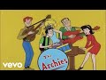 The Archies - Sugar and Spice (Official Animated Video)