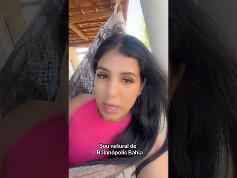 Sou natural de Baianópolis Bahia
