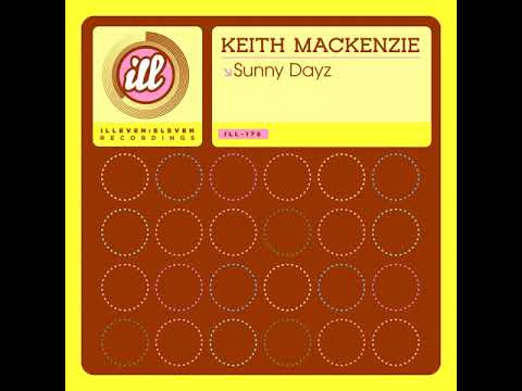 Keith Mackenzie - Sunny Daze