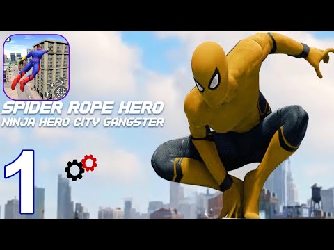 Spider Rope Hero: City Battle Android Gameplay - Part 1