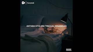 Download lagu Caramel - Tinggal Kenangan #lagu30detik #story30detik #30detik #storylagu #musik30detik mp3 Download lagu Caramel - Tinggal Kenangan #lagu30detik #story30detik #30detik #storylagu #musik30detik mp3