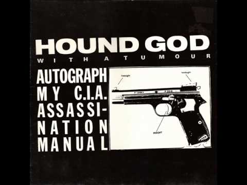 Hound God With a Tumour - Autograph