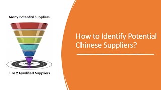 Identify Potential Suppliers: How to Find Suppliers in China for Your New Products?