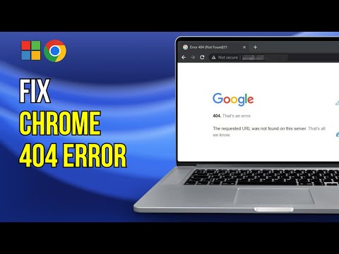 404 Error Page Not Found - 5 Fix Google Chrome (2024)