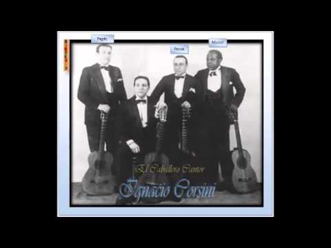 IGNACIO CORSINI  -  EL CIRUJA -  TANGOS