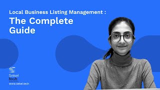 Local Business Listing Management 101: The Complete Guide