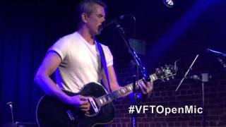 #VFTOpenMic: Michael Broderick &quot;My Best Friend&#39;s Girl&quot;