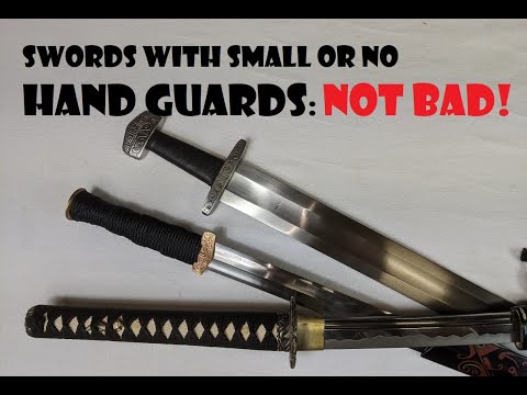 SWORDS with Small or No HAND GUARDS: Not Bad!