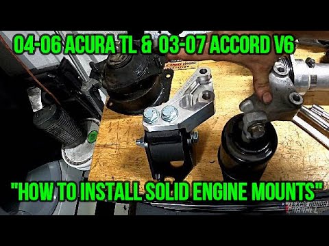 How To Install Solid Engine Mounts On a 2004-2008 Acura TL & 03-07 Honda Accord V6