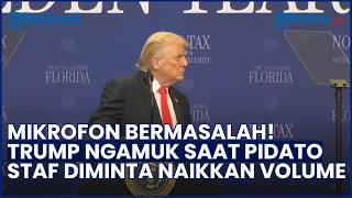 Mikrofon Bermasalah! Trump Ngamuk saat Pidato di Podium, Langsung Perintah Staf Naikkan Volume