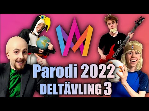 Melodifestivalen 2022 PARODI - Deltävling 3