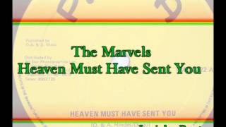 The Marvels - Heaven Must Have Sent You