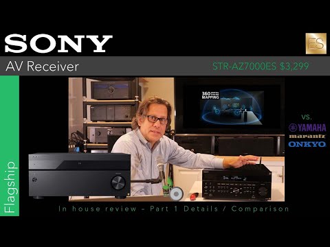 Sony STR-AZ7000ES AV Receiver - Inhouse Review part 1 - Overview vs Marantz, Onkyo, Yamaha