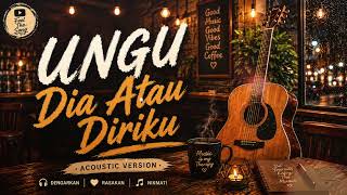 Download lagu Ungu - Dia Atau Diriku (Acoustic Blues Cover) mp3