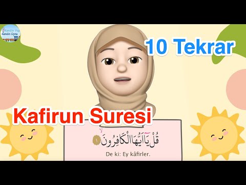 Kafirun Suresi  / 10 Tekrar / Ezber Dualar
