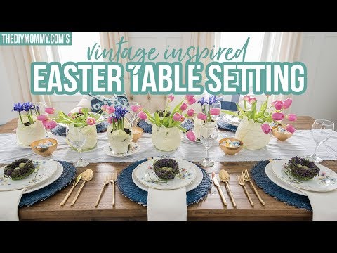 EASTER TABLE SETTING | Vintage Inspired | Spring DIY & Decor Challenge Video