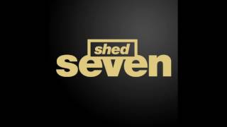 Shed Seven - Return
