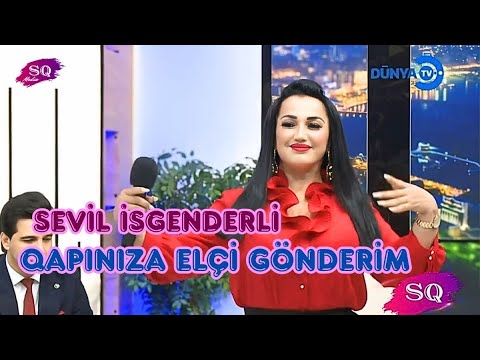 Sevil İsgəndərli  - Qapınıza Elçi Göndərim  (Official Music Video)
