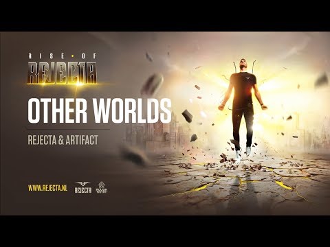 Rejecta & Artifact - Other Worlds [Official Preview]