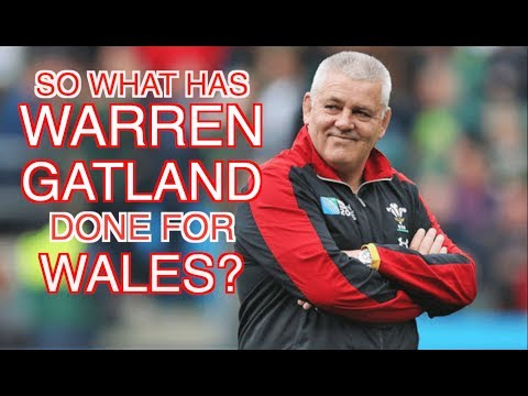 So What Has Warren Gatland Done for Wales? | Squidge Rugby