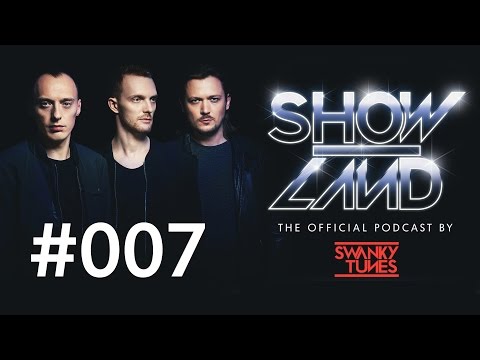 Swanky Tunes - SHOWLAND 007 (Tommy Trash Guest Mix)