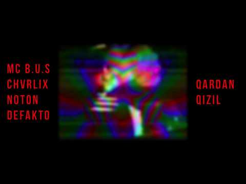 Mc B.u.S x Chvrlix x Noton x DeFakto - Qardan Qızıl #svints (Audio)