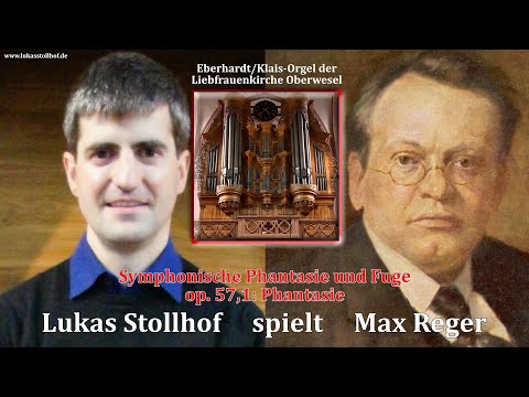 Max Reger: Symphonische Phantasie und Fuge (op. 57) - Phantasie