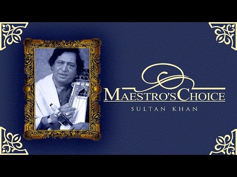 Maestro's Choice | Ustad Sultan Khan I Audio Jukebox I Classical I Instrumental