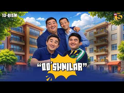“Qo`shnilar” sitkom | 13-qism