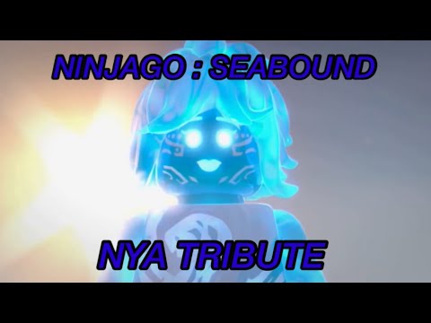 NINJAGO SEABOUND NYA TRIBUTE || Hellberg - The girl ||