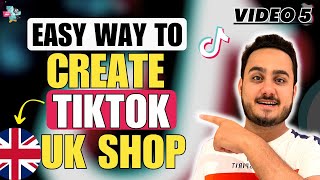 How to Create UK  TikTok Shop from Pakistan in 2023? | Sell More on TikTok Shop Being a UK Seller