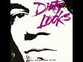 Dirty Looks - It's Not the Way You Rock