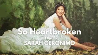 Sarah Geronimo - so heartbroken ( lyrics video )