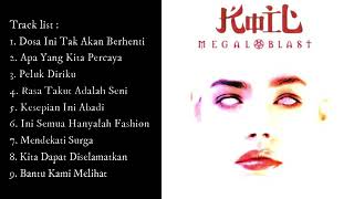 Download lagu KOIL full album megaloblast mp3