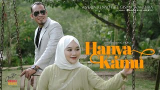 Download lagu HANYA KAMU - Andra Respati ft. Gisma Wandira ( MV) mp3