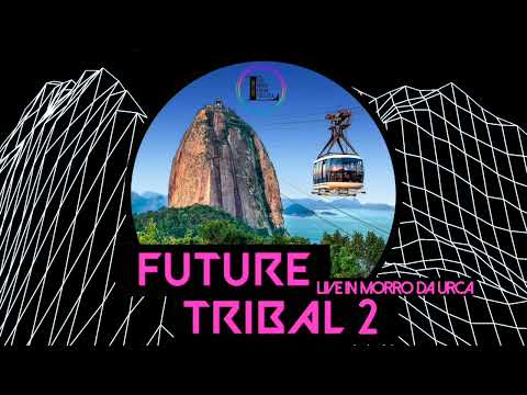 Future Tribal Vol. 2 (Live Morro da Urca) by Las Bibas From Vizcaya