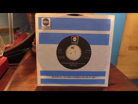 The Tams - Be Young, Be Foolish, Be Happy (Mono Mix) - Vinyl 45 rpm - 1968