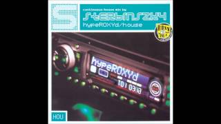 Sterbinszky - HypeROXYd House