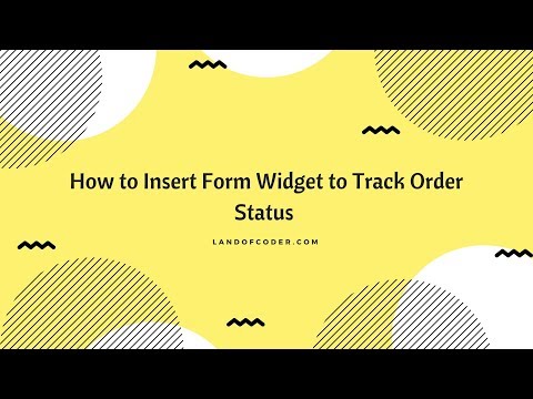 How To Insert Form Widget Fast & Easy - Magento 2 Order Tracking Tutorials