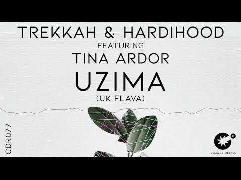 Trekkah & Hardihood feat. Tina Ardor - Uzima (UK FLAVA) [CDR077]