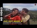 Das Gayi Nagin Si Himmat Mohammed Rafi Lata Mangeshkar Jeetendra Mumtaz